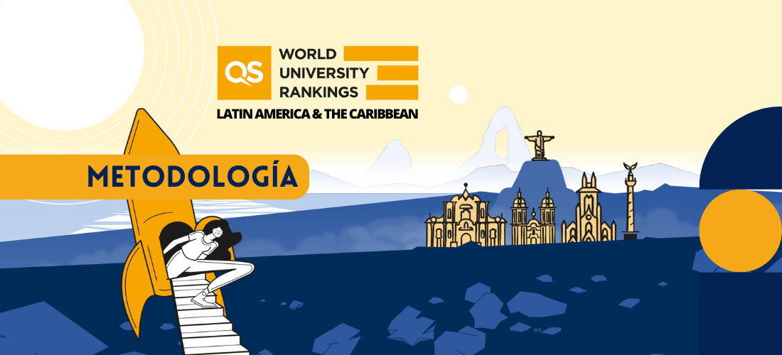 Metodología del Ranking QS Latinoamérica y el Caribe
